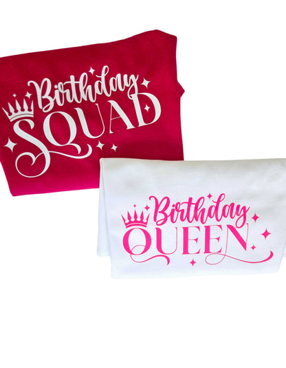 Happy Birthday Queen & Sqaud T-shirt