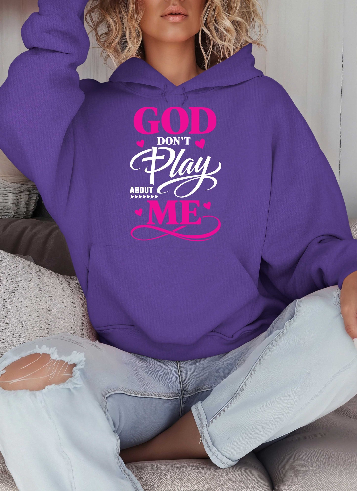 God Don't Play About Me Christian Hoodie